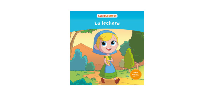 Audiocuentos nº 30 - La lechera