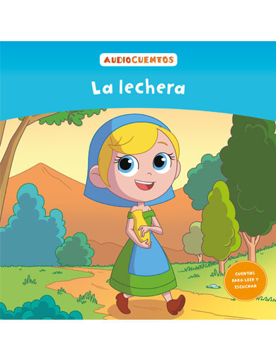 Audiocuentos nº 30 - La lechera