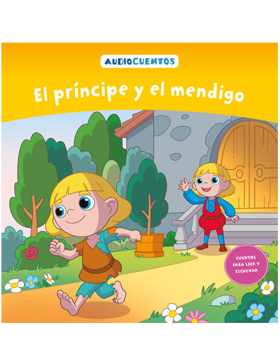 Audiocuentos nº 35 - El príncipe y el mendigo Audiocuentos nº 35 - El príncipe y el mendigo