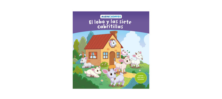 Audiocuentos nº 40 - El lobo y las siete cabritillas