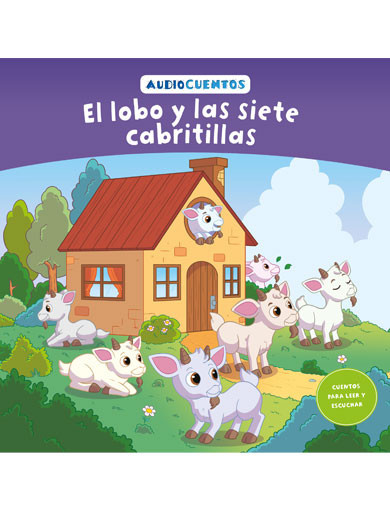Audiocuentos nº 40 - El lobo y las siete cabritillas