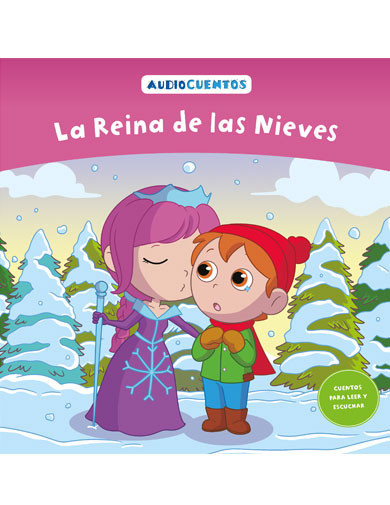Audiocuentos nº 42 - La Reina de las Nieves