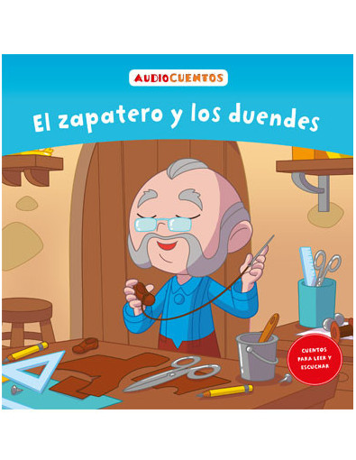 Audiocuentos nº 44 - El zapatero y los duendes Audiocuentos nº 44 - El zapatero y los duendes