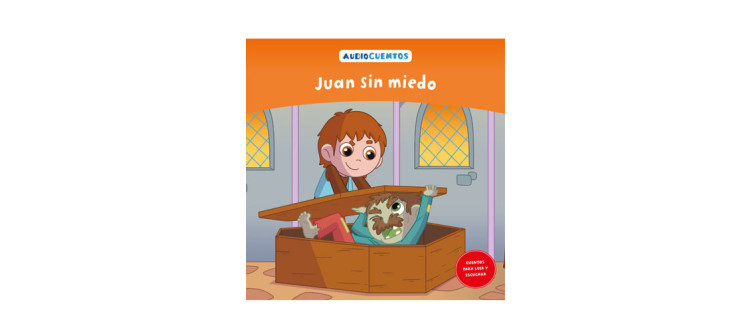 Audiocuentos nº 46 - Juan sin miedo