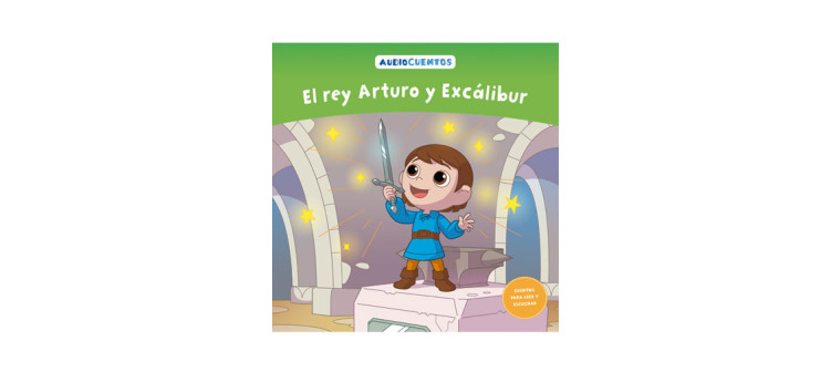Audiocuentos nº 50 - El rey Arturo y Excálibur