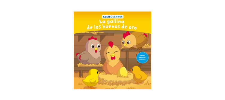 Audiocuentos nº 53 - La gallina de los huevos de oro