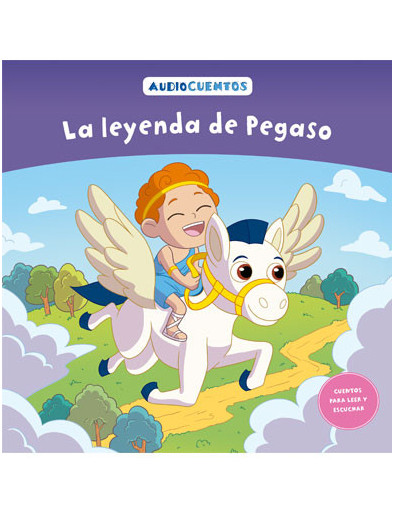 Audiocuentos nº 54 - La leyenda de Pegaso Audiocuentos nº 54 - La leyenda de Pegaso