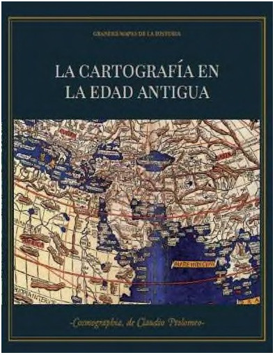 Grandes Mapas de la Historia Nº 1 Grandes Mapas de la Historia Nº 1