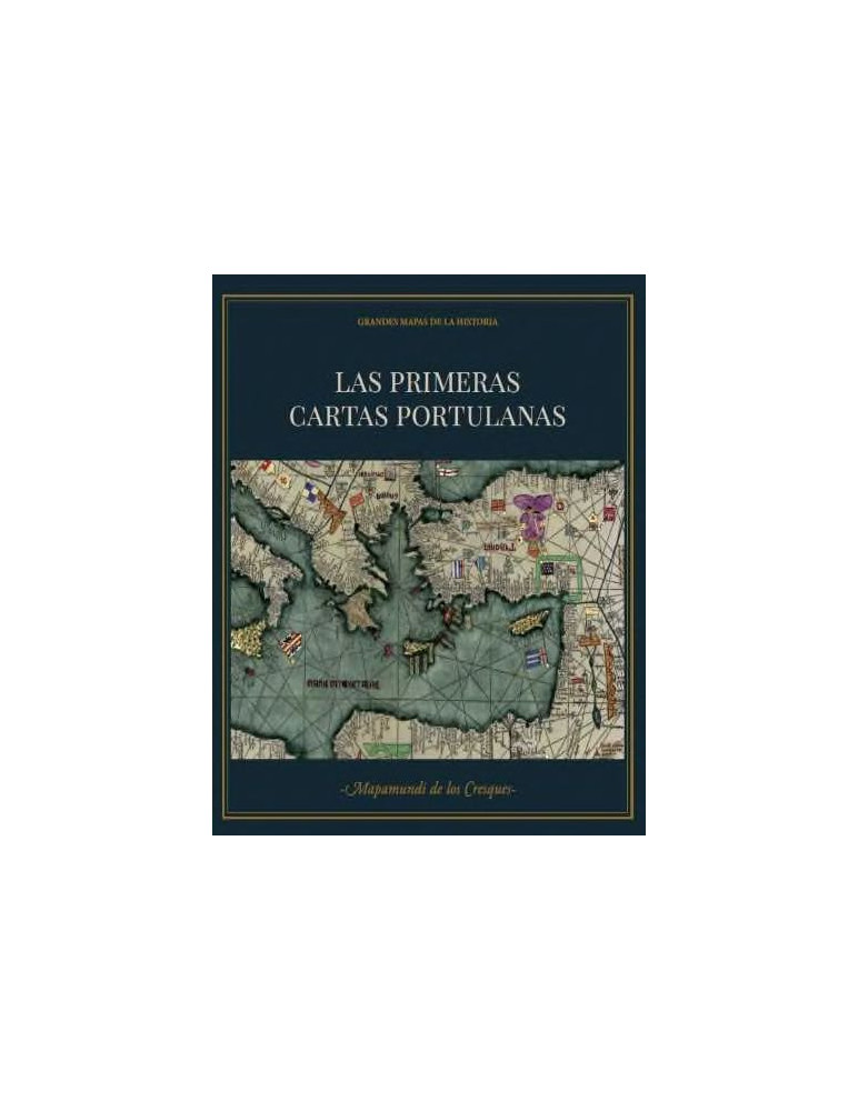 Las primeras cartas portulanas + mapamundi de los Cresques