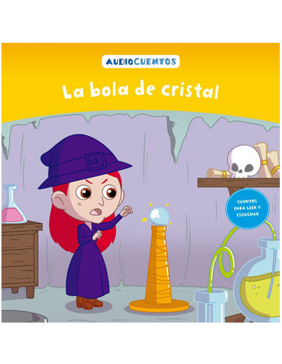 Audiocuentos nº 64 - La bola de cristal Audiocuentos nº 64 - La bola de cristal