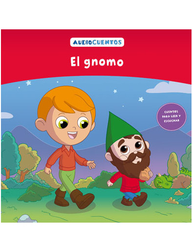Audiocuentos nº 65 - El gnomo Audiocuentos nº 65 - El gnomo