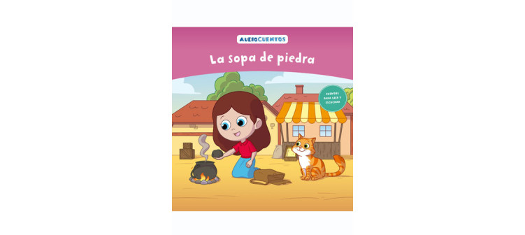 Audiocuentos nº 76 - La sopa de piedra