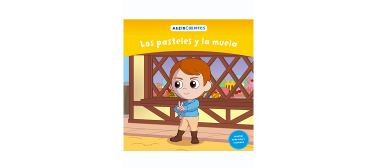 Audiocuentos nº 79 - Los pasteles y la muela