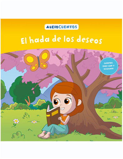 Audiocuentos nº 83 - El hada de los deseos Audiocuentos nº 83 - El hada de los deseos