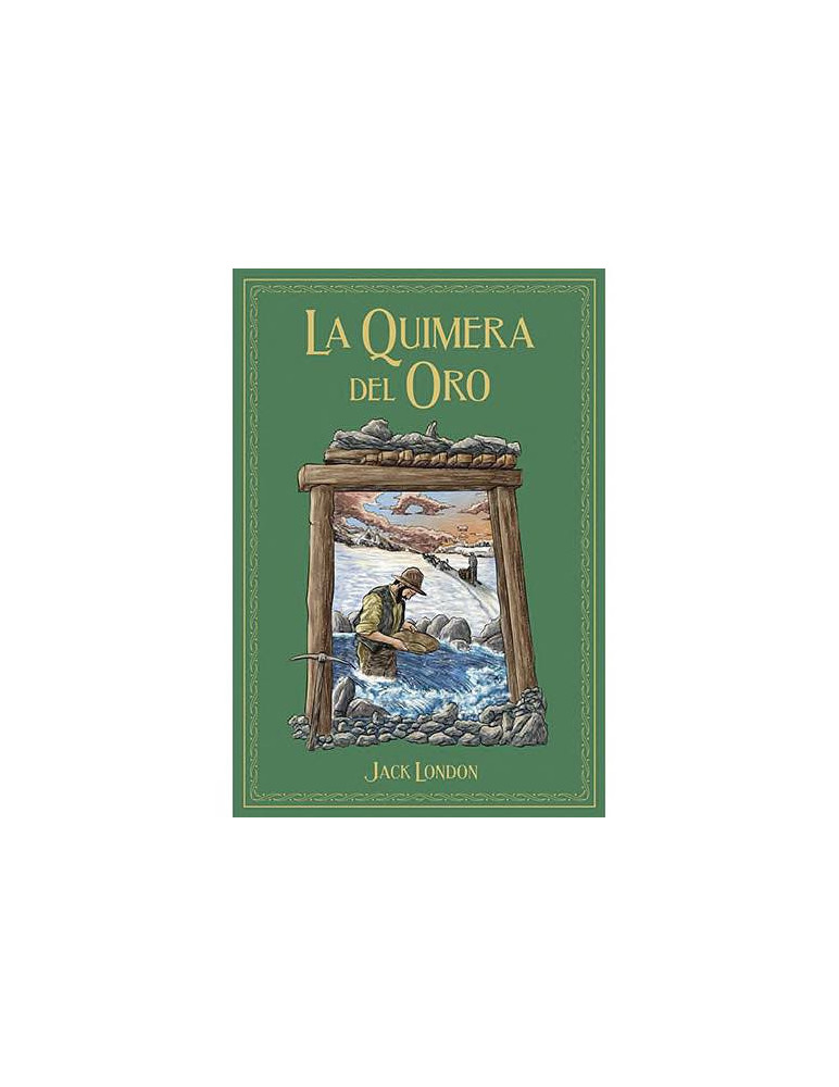 La quimera del oro