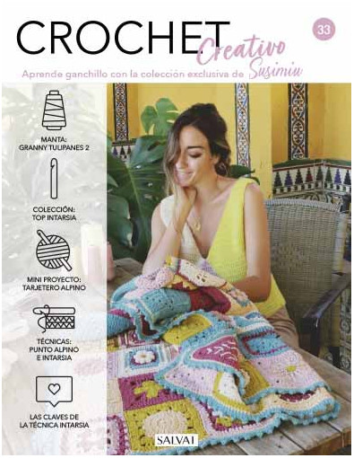 Crochet creativo. Diseñada por Susimiu. Nº 33 Crochet creativo. Diseñada por Susimiu. Nº 33