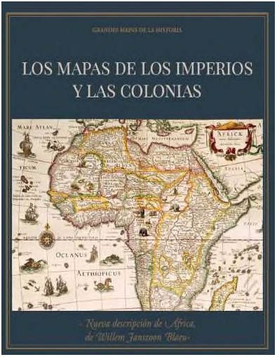 Grandes Mapas de la Historia Nº 26 Grandes Mapas de la Historia Nº 26