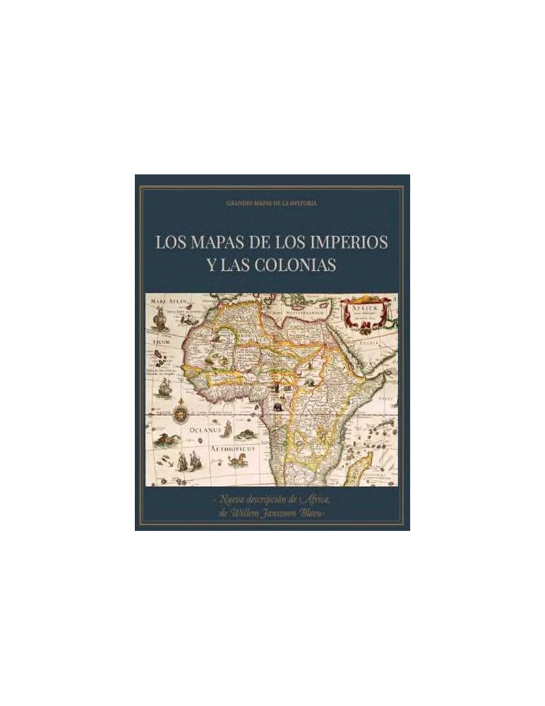 ´Los mapas de los imperios y colonias´ + ´Nueva descripción de África´ de Willem Janszoon Blaeu