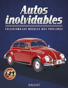 Autos Inolvidables México